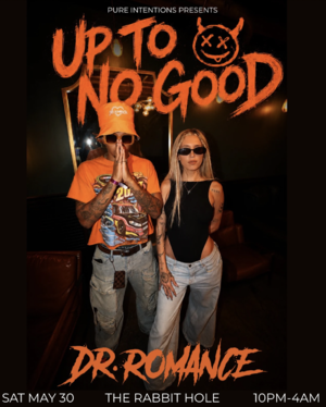 Up To No Good: Dr. Romance & Friends