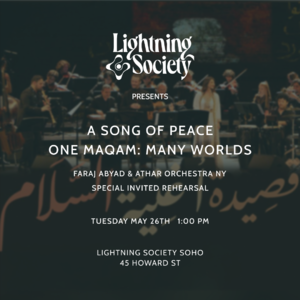 Faraj Abyad & Ather Orchestra NY Special Invited Rehearsal