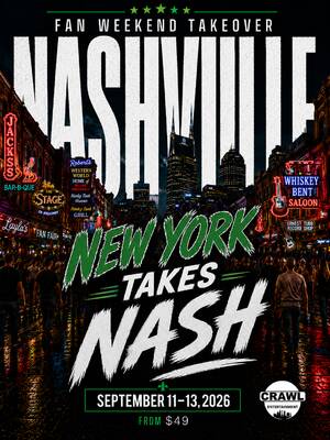 Fan Weekend Takeover: New York Takes Nashville Sept 11-13