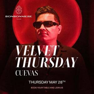 VELVET THURSDAY @ BONBONNIERE TULUM