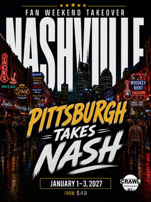 Fan Weekend Takeover: Pittsburgh Takes Nashville Jan 1-3