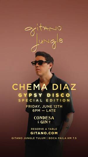 GYPSY DISCO PARTY | SPECIAL EDITION CHEMA DIAZ