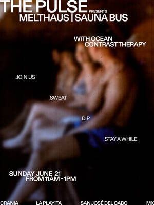 THE PULSE presents: MELTHAUS Sauna Bus