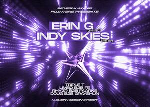 Pointers Presents: Erin G + Indy Skies