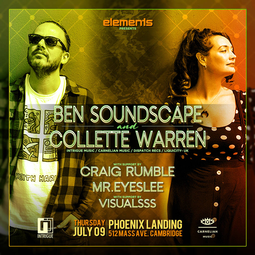 elements w/ Ben Soundscape & Collette Warren (UK)