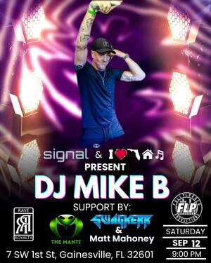 DJ Mike B @ Signal(Gainesville)