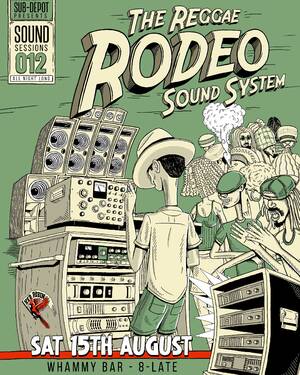 Sub-Depot Sound Session 012 - The Reggae Rodeo