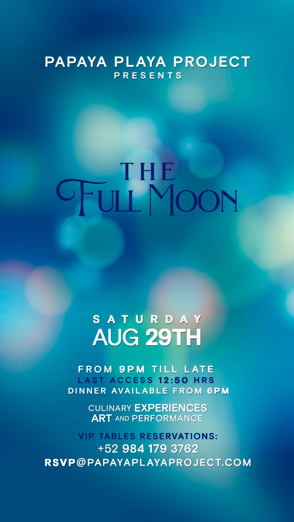 PAPAYA PLAYA PROJECT &bull; Presents &bull; PPP &bull; Presents &bull; THE FULL MOON