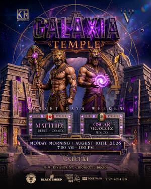 GALAXIA TEMPLE | AFTER HOURS | MARKET DAYS 2026