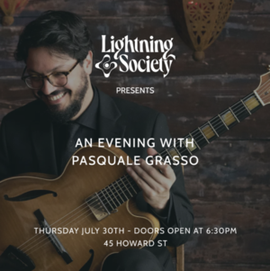An Evening With Pasquale Grasso