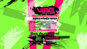 VIBE DNB Vol 2. Day/Night Party/Mala Mia Adelaide