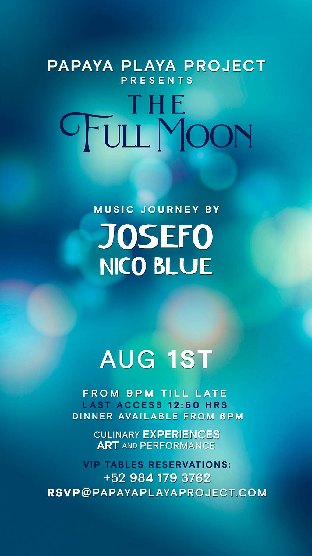 &bull; PAPAYA PLAYA PROJECT &bull; Presents &bull; THE FULL MOON &bull;