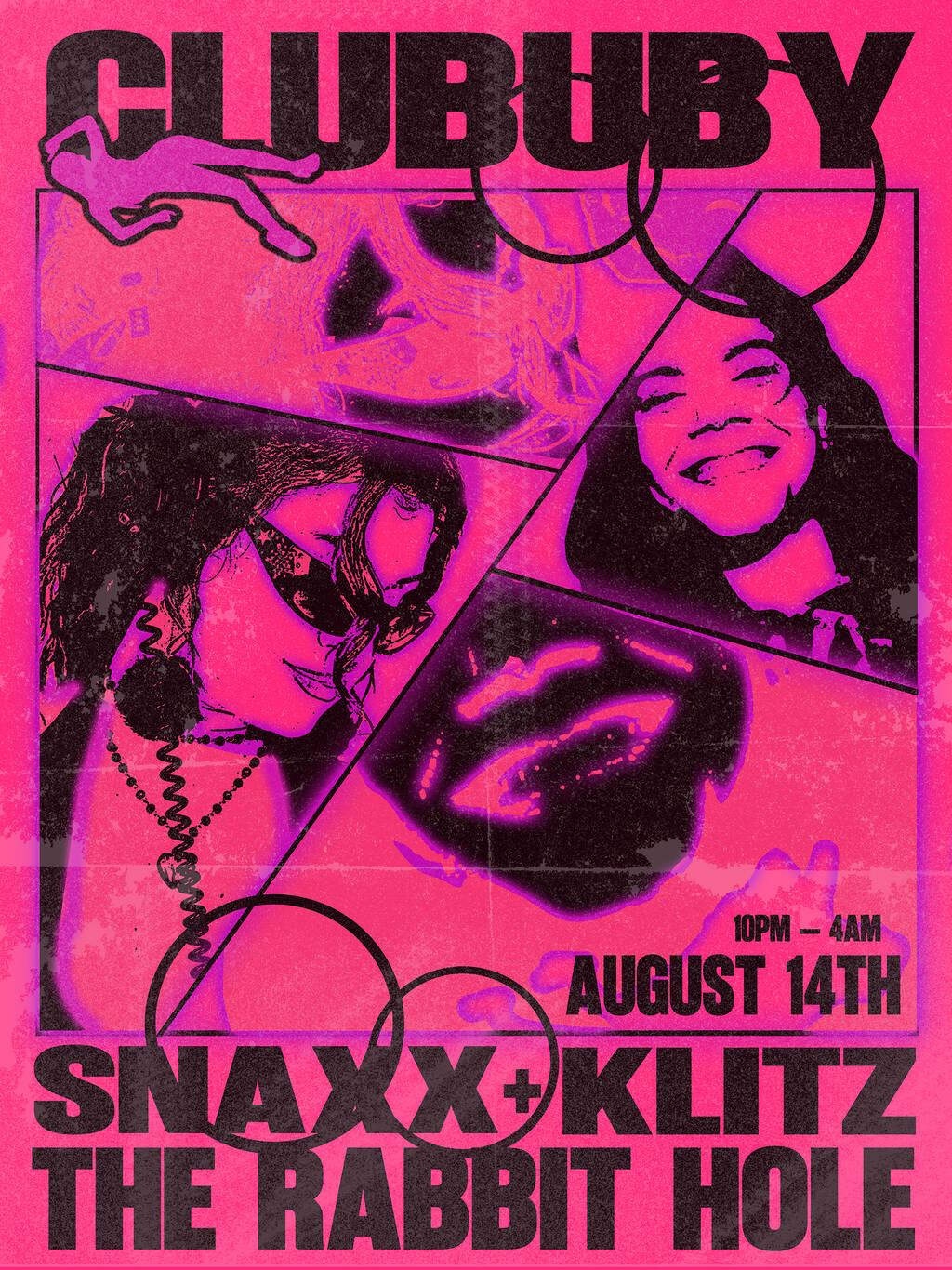 CLUBUBY w/SNAXX & KLITZ