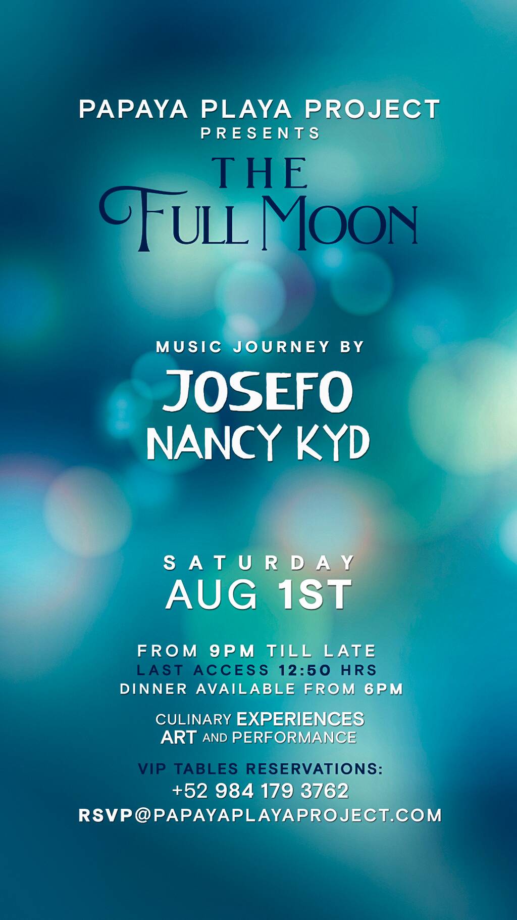 &bull; PAPAYA PLAYA PROJECT &bull; Presents &bull; THE FULL MOON &bull;