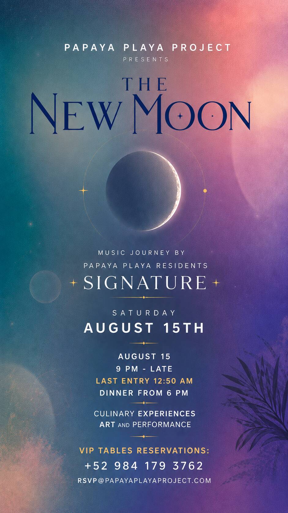 PAPAYA PLAYA PROJECT &bull; Presents &bull; THE NEW MOON &bull;