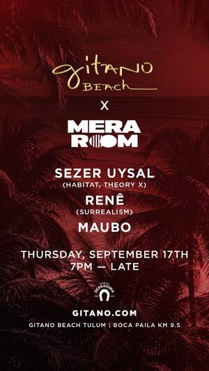 MERA ROOM X GITANO BEACH