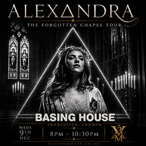 ALEXANDRA - THE FORGOTTEN CHAPEL TOUR