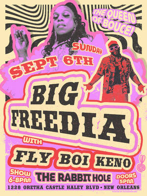 Big Freedia with Fly Boi Keno