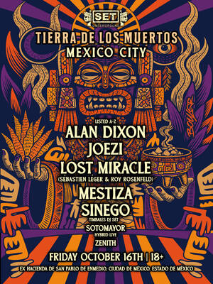 SET Underground presents: Tierra de los Muertos: El Reencuentro.