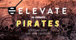 Elevate Presents 'Pirates' photo