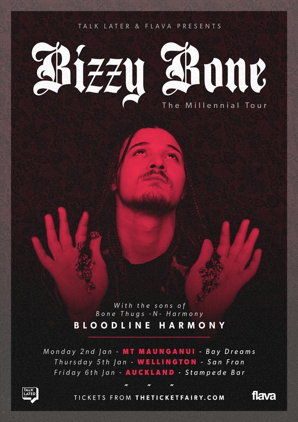 BIZZY BONE Millennial Tour (AUCKLAND) Tickets Papakura Stampede