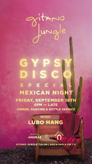 GYPSY DISCO SPECIAL / MEXICAN NIGHT