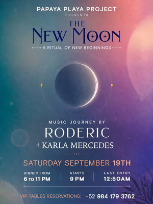 PAPAYA PLAYA PROJECT &bull;  Presents  &bull; THE NEW MOON &bull;