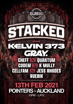 Sub180 presents: STACKED w/Kelvin 373 (UK) & Gray (UK)