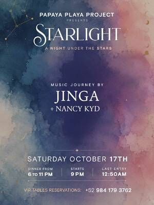 Affiche de PAPAYA PLAYA PROJECT &bull; Presents &bull; STARLIGHT &bull;