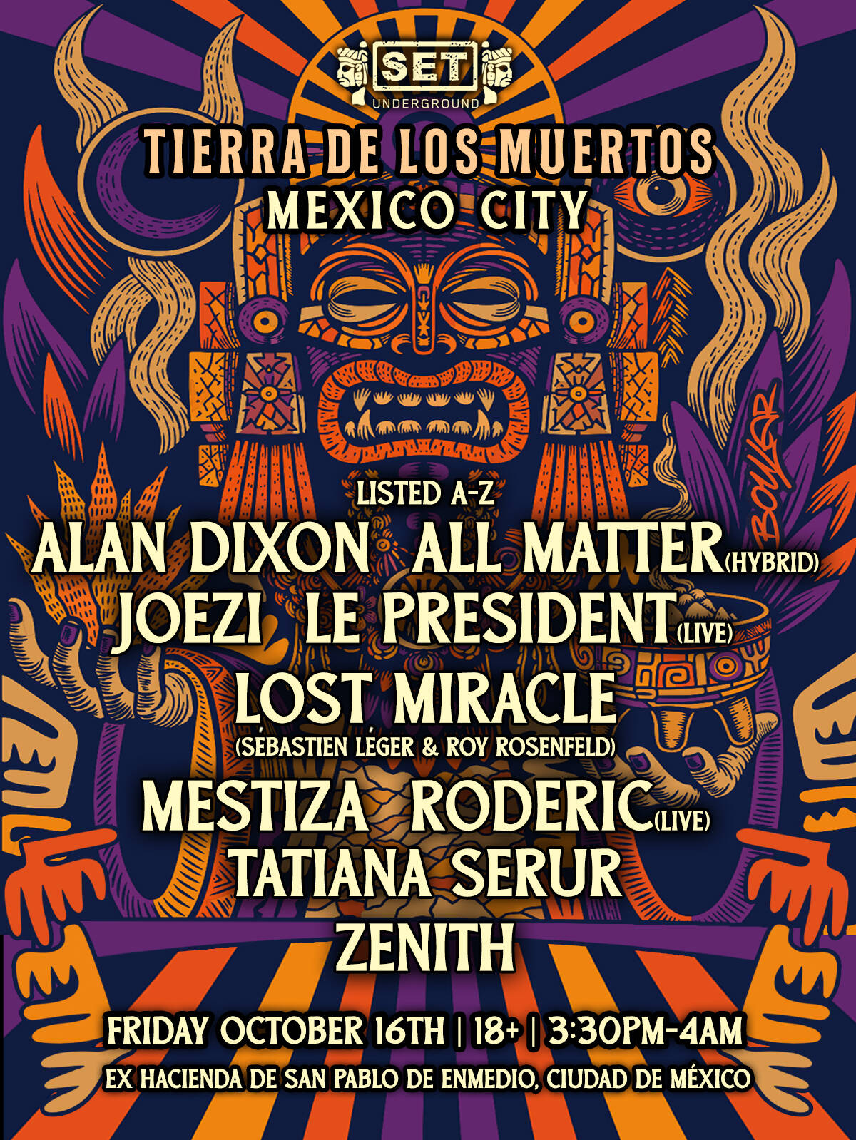 Tierra de los Muertos w/ Mestiza, Sébastien Léger & Roy Rosenfeld's ...