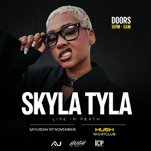 Skyla Tyla - Perth flyer