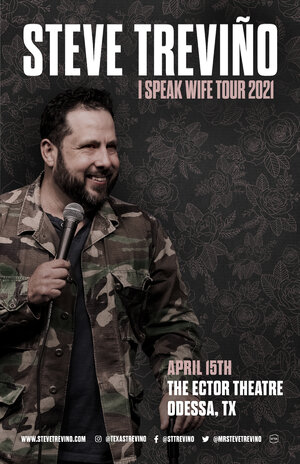 Steve Treviño – I Speak Wife Tour 2021