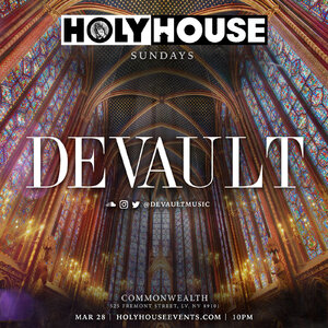 HOLY HOUSE N°67 w/ DEVAULT