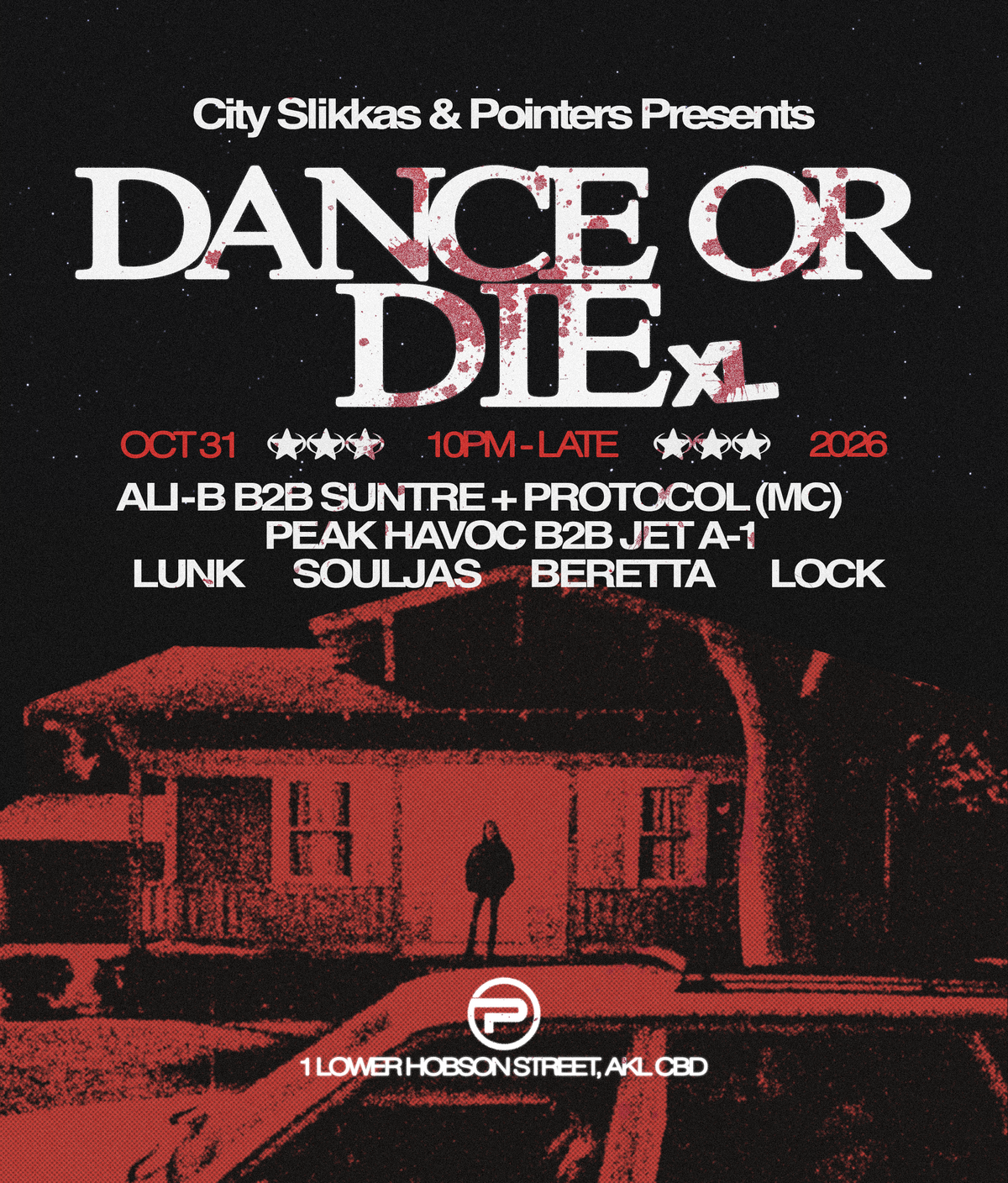 Pointers & City Slikkas Presents: Dance Or Die XL