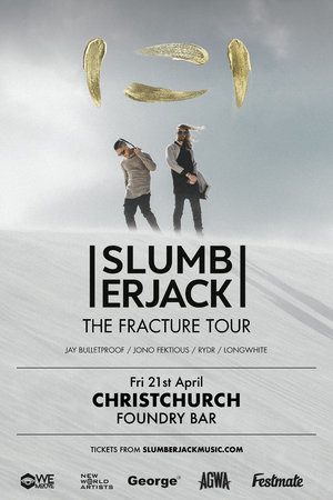 Slumberjack (AUS) — The Fracture Tour, Christchurch photo