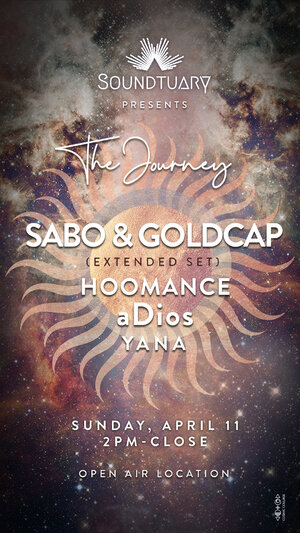 ✵ The Journey w/ SABO & GOLDCAP, HOOMANCE, aDios… Open Air ✵