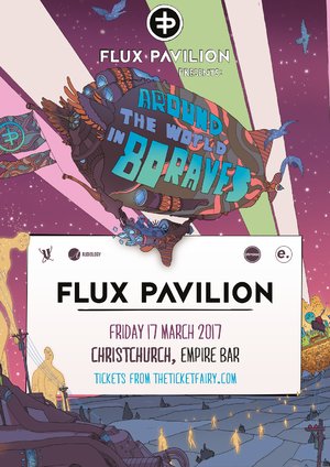 Flux Pavilion: Around the World in 80 Raves (Christchurch)