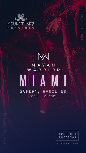 ✺ SOUNDTUARY presents MAYAN WARRIOR [OPEN AIR] ✺