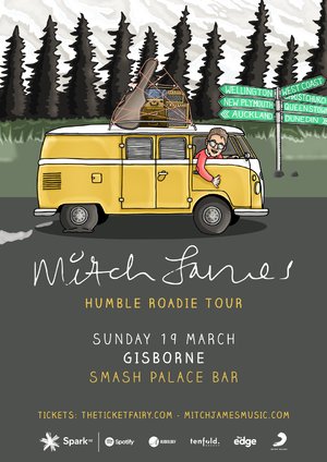 Mitch James - Humble Roadie Tour (Gisborne)