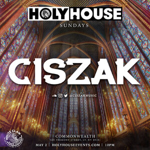 HOLY HOUSE N°72 w/ CISZAK photo