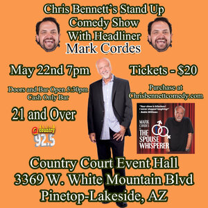 Chris Bennett’s Stand Up Comedy Show With Headliner Marc Cordes