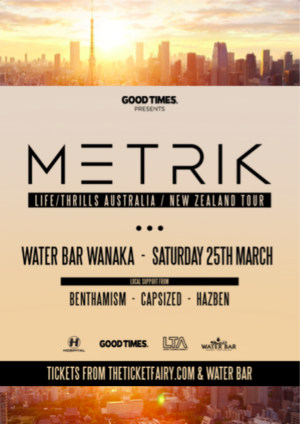 Metrik Life/Thrills Tour (Hospital Records) - Wanaka