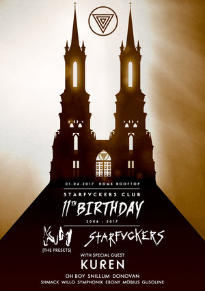 STARFVCKERS TURNS 11: KIM (The Presets) / Starfvckers / Kuren