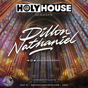 HOLY HOUSE N°75 w/ DILLON NATHANIEL photo