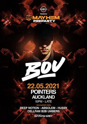 Sub180 Presents: Mayhem Pre-Party w/Bou (UK) | Auckland