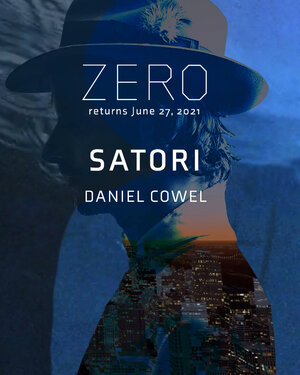 Zero Presents...  The Grand Return w/ SATORI photo