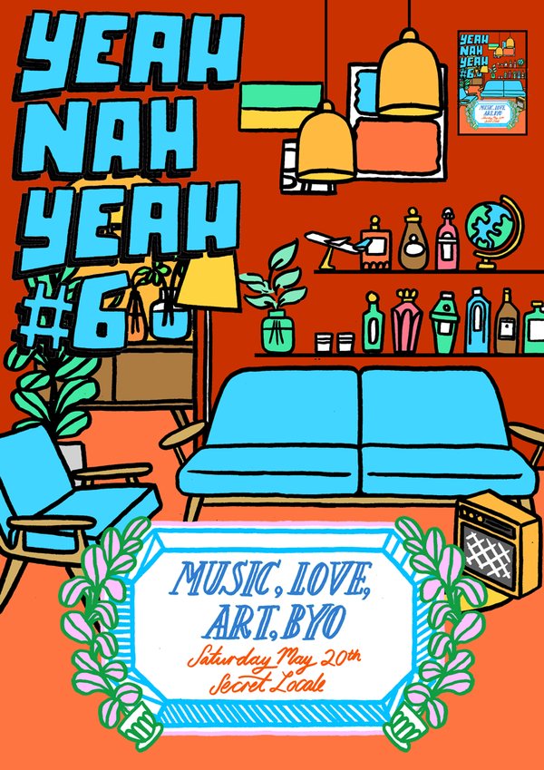 Yeah Nah Yeah #6's Tickets | Sydney | Secret Location - Ticket Fairy