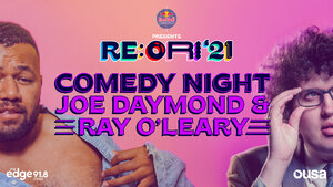 OUSA Re:ORI Comedy Night - Joe Daymond & Ray O'Leary