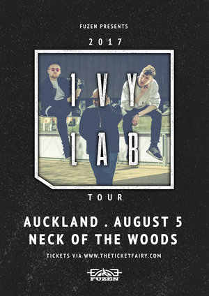 Fuzen presents IVY LAB - Auckland
