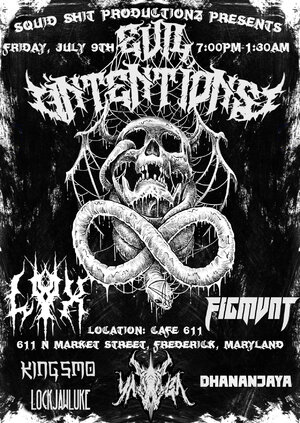 EVIL INTENTIONS